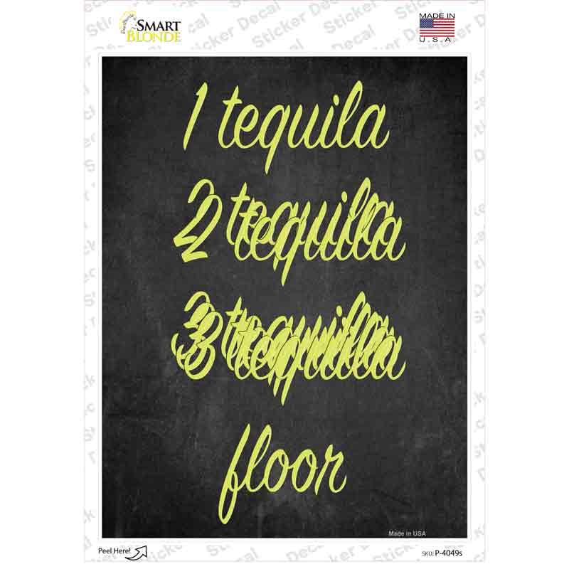 1 Tequila 2 Tequila Novelty Rectangle Sticker Decal