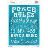 Porch Rules Novelty Rectangle Sticker Decal