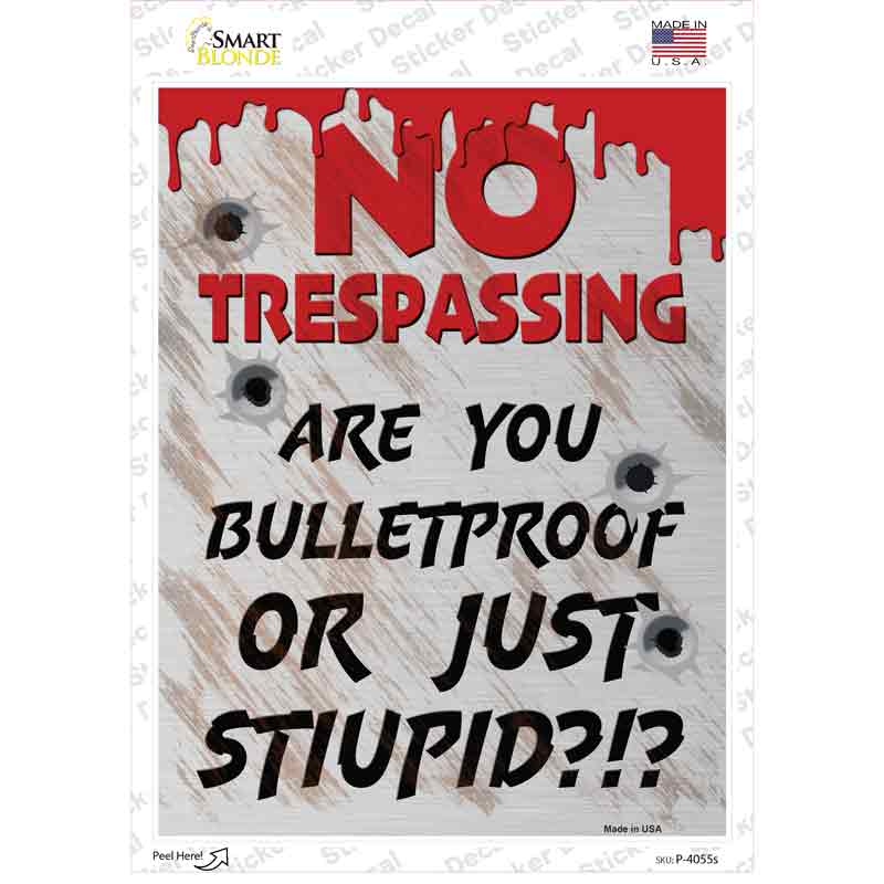 Are Your Bulletproof Novelty Rectangle Sticker Decal