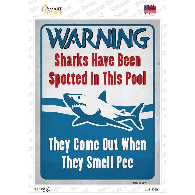 Warning Shark Have Been Spotted Novelty Rectangle Sticker Decal