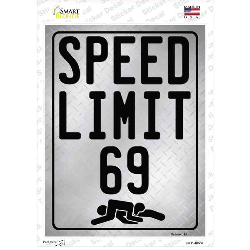 Speed Limit 69 Novelty Rectangle Sticker Decal