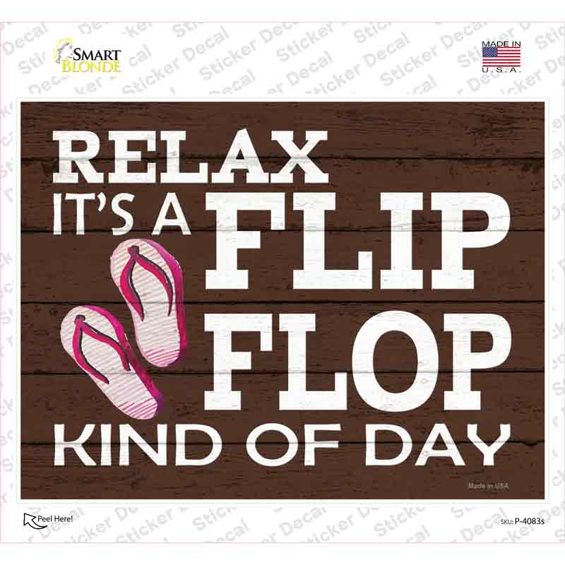 Flip Flop Kind of Day Novelty Rectangle Sticker Decal