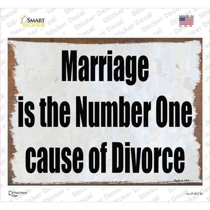 Marriage is Number One Novelty Rectangle Sticker Decal
