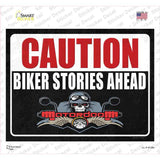 Caution Biker Stories Ahead Novelty Rectangular Sticker Decal