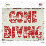 Gone Diving Novelty Rectangular Sticker Decal