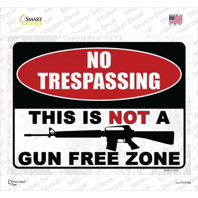 No Trespassing Gun Zone Novelty Rectangular Sticker Decal