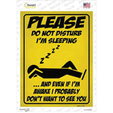Please Do Not Disturb Sleeping Novelty Rectangular Sticker Decal