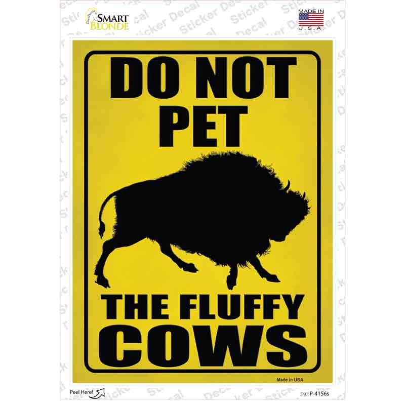 Do Not Pet Bison Novelty Rectangle Sticker Decal