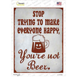 Youre Not Beer Novelty Rectangle Sticker Decal