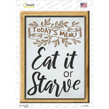 Todays Menu Eat Or Starve Novelty Rectangle Sticker Decal