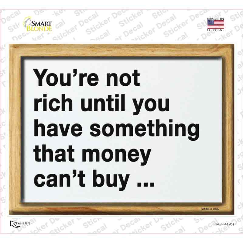 Not Rich Money Novelty Rectangle Sticker Decal