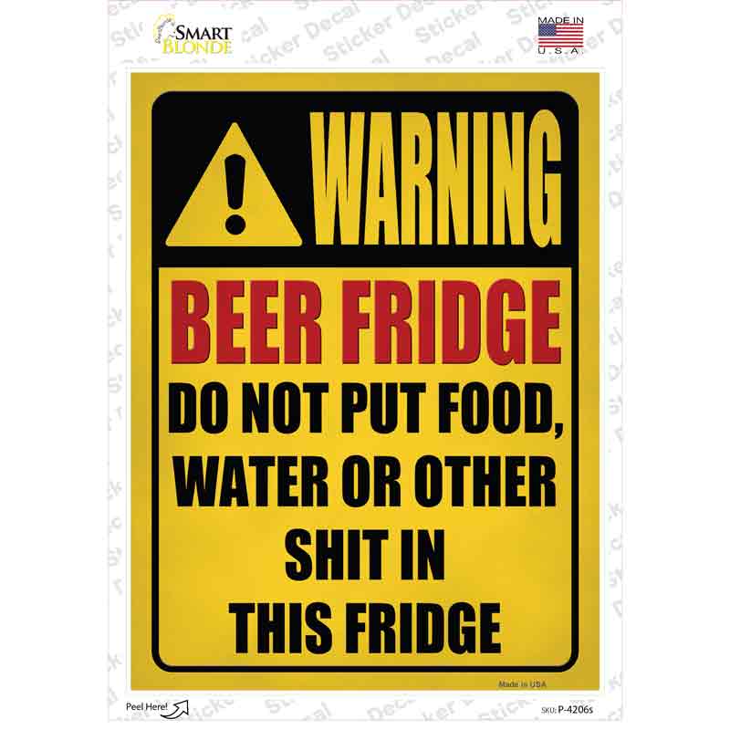 Beer Fridge Only Yellow Novelty Rectangle Sticker Decal