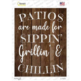 Sippin Grillin Chillin Patios Novelty Rectangle Sticker Decal