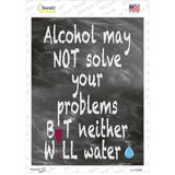 Neither Will Water Novelty Rectangle Sticker Decal