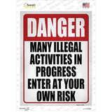 Illegal Activities In Progress Novelty Rectangle Sticker Decal