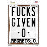Given Zero Regrets Zero Novelty Rectangle Sticker Decal