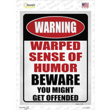 Warped Sense Of Humor Novelty Rectangle Sticker Decal