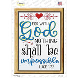 With God Nothing Shall Be Impossible Novelty Rectangle Sticker Decal