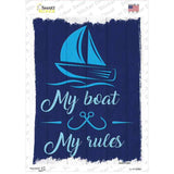 My Boat My Rules Novelty Rectangle Sticker Decal