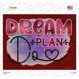 Dream Plan Do Novelty Rectangle Sticker Decal