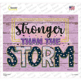 Stronger Than The Storm Novelty Rectangle Sticker Decal
