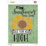 Sunflower Hold Your Head High Novelty Rectangle Sticker Decal