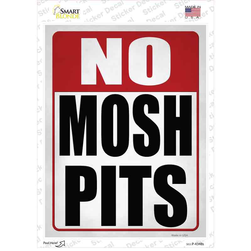 No Mosh Pits Novelty Rectangle Sticker Decal
