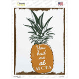 You Had Me At Aloha Novelty Rectangle Sticker Decal
