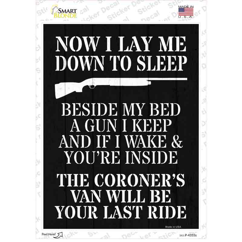 Beside My Bed A Gun I Keep Novelty Rectangle Sticker Decal