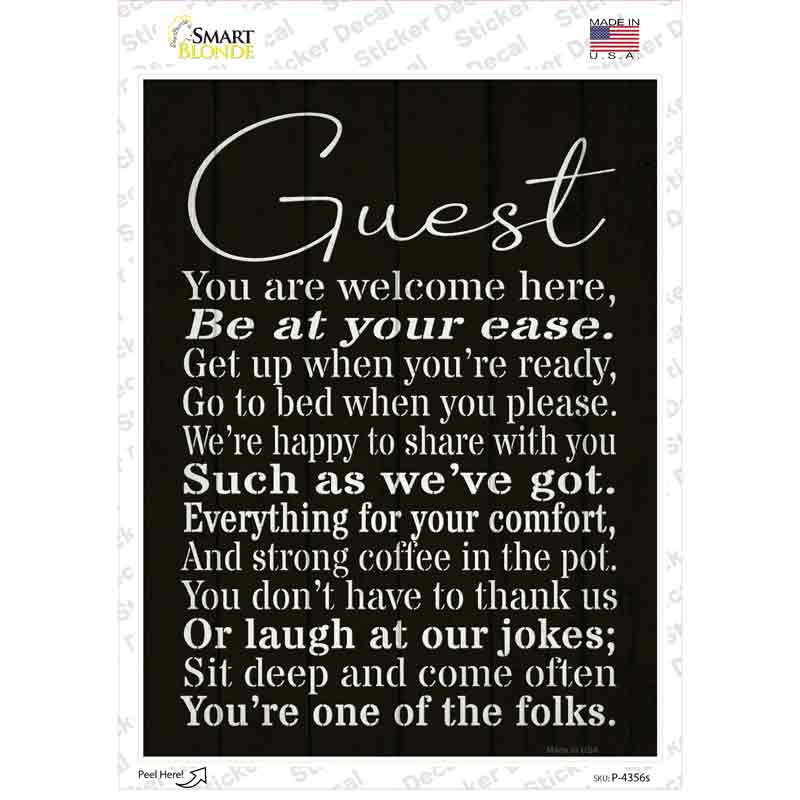 Guest You Are Welcome Here Novelty Rectangle Sticker Decal