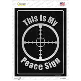 My Peace Sign Novelty Rectangle Sticker Decal