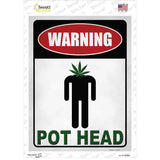 Warning Pot Head Novelty Rectangle Sticker Decal