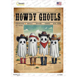 Howdy Ghouls Novelty Rectangle Sticker Decal P-4630s