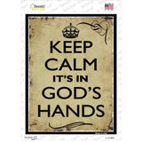 Keep Calm Its In Gods Hands Novelty Rectangle Sticker Decal