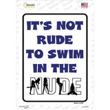 Its Not Rude to Swim in the Nude Novelty Rectangle Sticker Decal