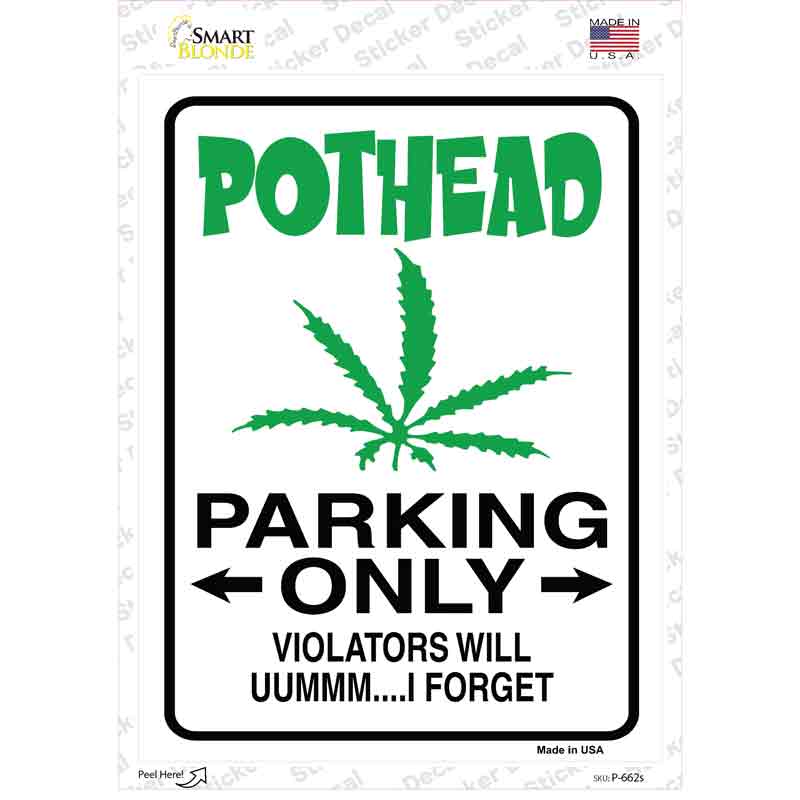 Pothead Only Novelty Rectangle Sticker Decal