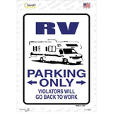 RV Only Novelty Rectangle Sticker Decal