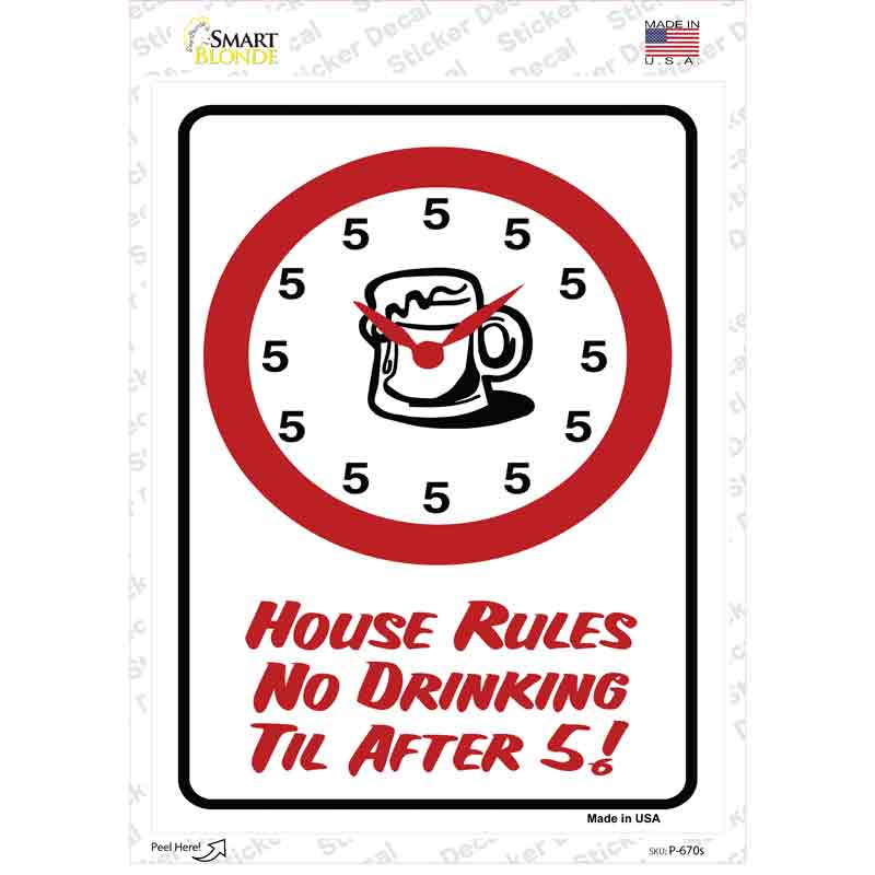 No Drinking Til After 5 Novelty Rectangle Sticker Decal