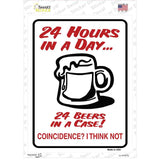 24 Hours In A Day Novelty Rectangle Sticker Decal