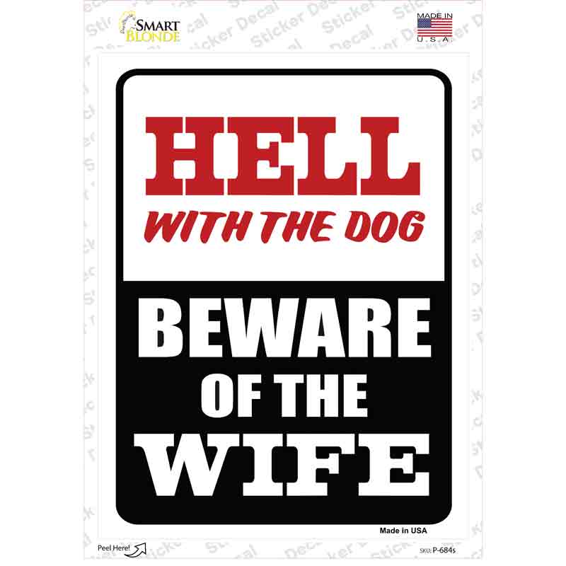 Beware Of Wife Novelty Rectangle Sticker Decal