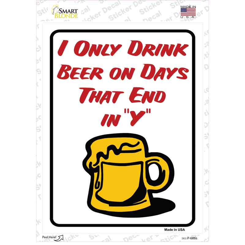 I Only Drink On Novelty Rectangle Sticker Decal