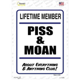 Piss And Moan Novelty Rectangle Sticker Decal