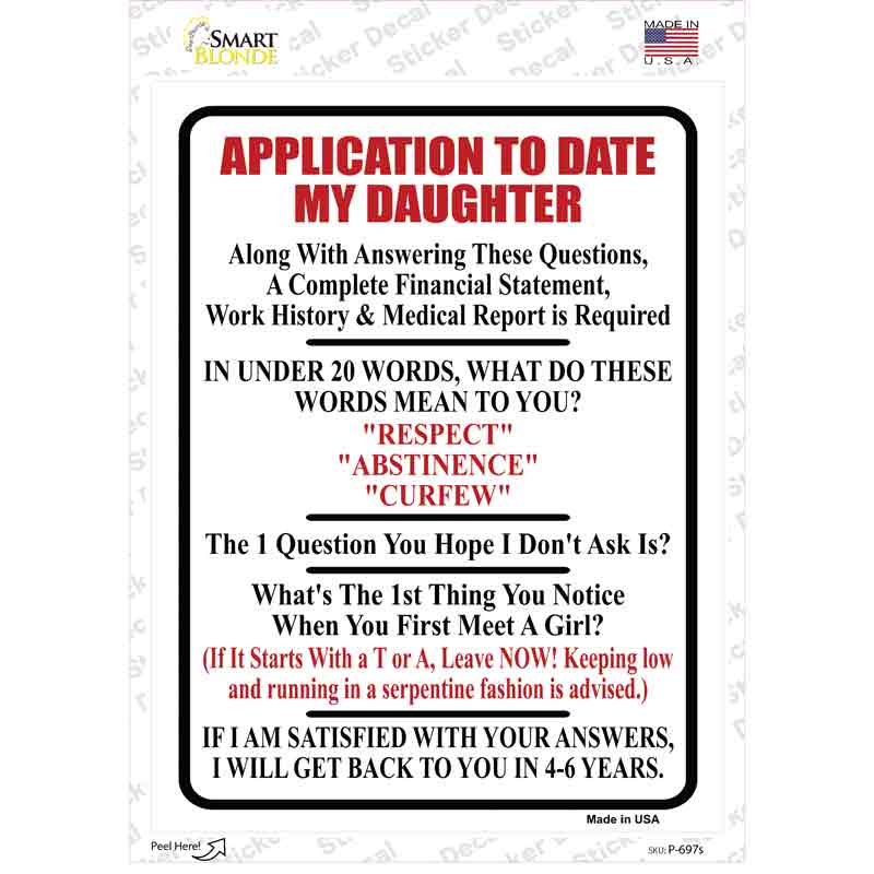 Application To Date My Daughter Novelty Rectangle Sticker Decal