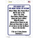 The Older I Get Novelty Rectangle Sticker Decal