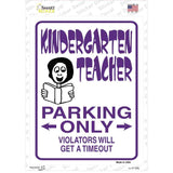 Kindergarten Teacher Parking Novelty Rectangle Sticker Decal