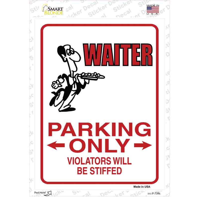 Waiter Only Novelty Rectangle Sticker Decal