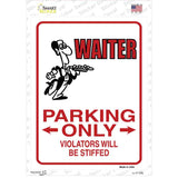 Waiter Only Novelty Rectangle Sticker Decal