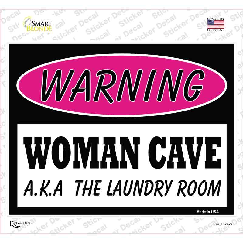 Woman Cave AKA Laundry Room Novelty Rectangle Sticker Decal