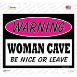 Woman Cave Be Nice Or Leave Novelty Rectangle Sticker Decal