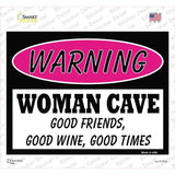 Woman Cave Good Friends Good Wine Novelty Rectangle Sticker Decal